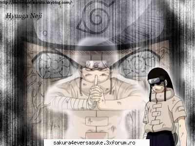 neji mie imi place cam ciudat stiu are hinata. suuper puternic frumos numi vie cred pierdut lupta